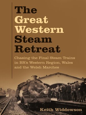 cover image of The Great Western Steam Retreat